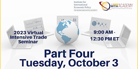 Image principale de PART FOUR - 10/3 - 2023 Virtual Intensive Trade Seminar