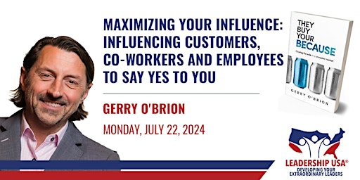 Imagem principal do evento Maximizing Your Influence: Influencing Customers, Co-Workers and Employees