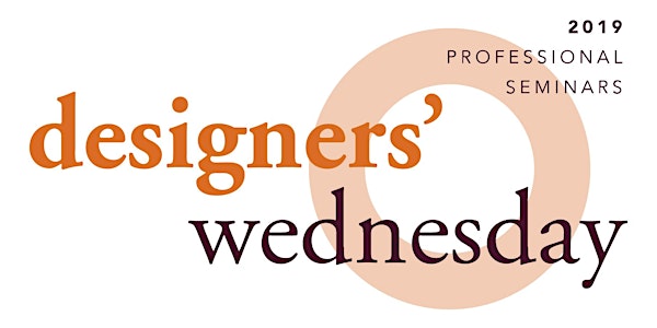 17th Annual Designers' Wednesday Series