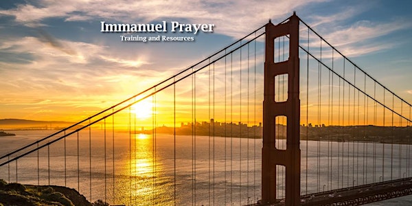 Immanuel Prayer Training: Beginning Refresher & Intermediate Training
