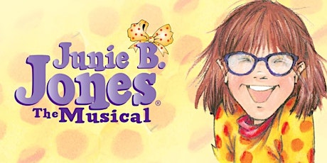 Primaire afbeelding van SFCC Theatre Presents: JUNIE B. JONES THE MUSICAL