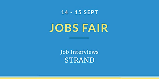 Jobs Fair Interviews | STRAND primary image