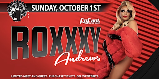 ROXXXY ANDREWS of RuPaul's Drag Race Season 5 & AS2  @ Oilcan Harry’s - 6PM primary image