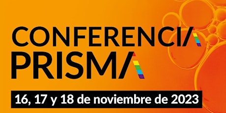 Conferencia PRISMA 2023 primary image