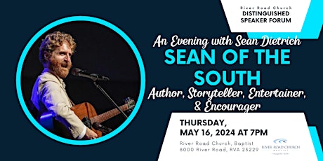 Sean of the South: An Evening of Storytelling, Music, Entertainment, & Fun