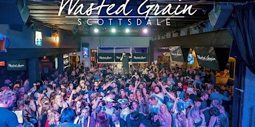 Wasted Grain Nightclub Scottsdale - VIP Entry & Bottle Service Packages  primärbild