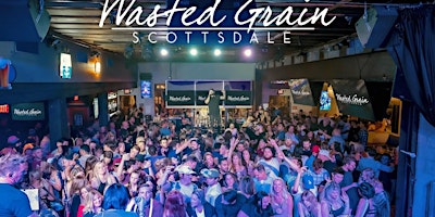 Wasted Grain Nightclub Scottsdale - VIP Entry & Bottle Service Packages primary image