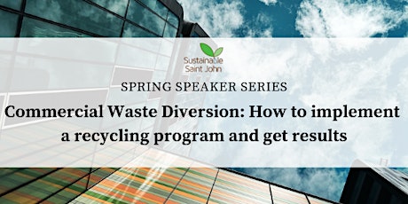 Commercial Waste Diversion: How to implement a recycling program and get results