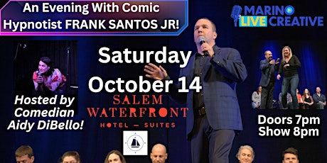 COMIC HYPNOTIST FRANK SANTOS JR! Hosted by Comedian Aidy Dibello primary image