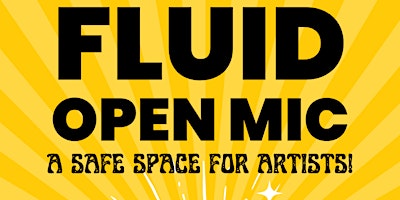 Fluid Open Mic primary image