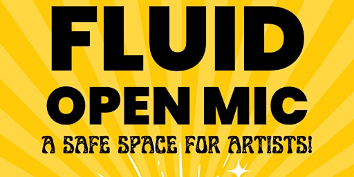 Primaire afbeelding van Fluid Open Mic