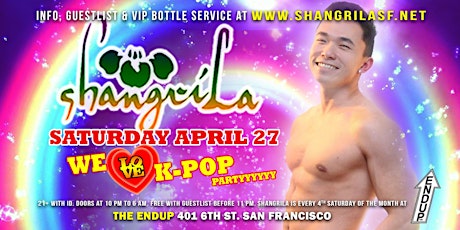 ShangriLa - Saturday April 27 - We Love KPOP Party