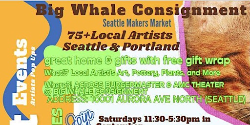 Primaire afbeelding van Big Whale Consignment Artist and Makers Market Seattle Event