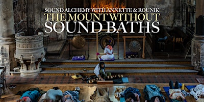 Imagem principal de Sound Bath & Guided Meditation with Annette & Rounik