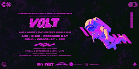 Image principale de Hyperspace Collective & Toufaayuen Presents: Volt Pt. IV