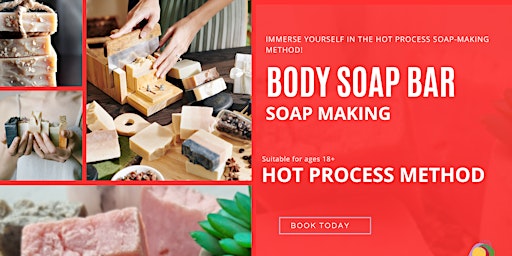 Imagem principal do evento Body Soap Bar - Soap Making Workshop