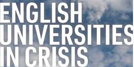 Universities In Crisis & Its Impact On What We Learn primary image