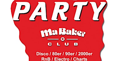Imagem principal de Ma Baker Party im Silverwings ★ 80s 90s 00s 10s Disco RnB House Charts