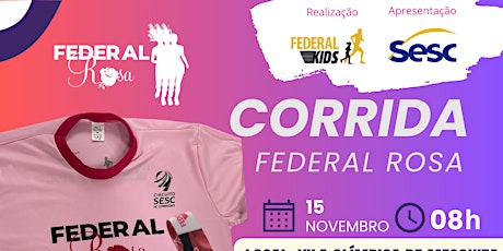 Imagem principal do evento Corrida Federal Rosa -  Etapa Mesquita 2023