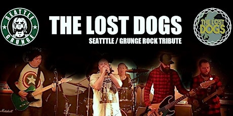SEATTLE SUNDAY - Grunge Tribute with THE LOST DOGS live primary image