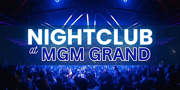 ✅ Fridays - Nightclub at MGM Grand - Free/Reduced Access
