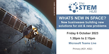 Imagem principal de What's New In Space? A Primary School live talk for World Space Week