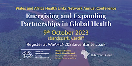 Imagem principal do evento Wales and Africa Health Links Network Annual Conference 2023