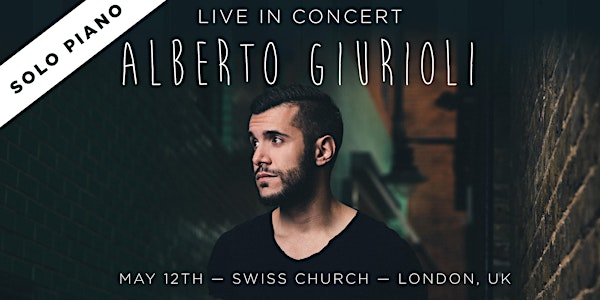 Alberto Giurioli at Swiss Church (Piano solo)