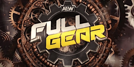 AEW FULL GEAR VIEWING PARTY PRESENTED BY JOBBER TEARS primary image