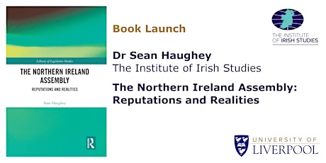 BOOK LAUNCH: The Northern Ireland Assembly - Reputations and Realities primary image