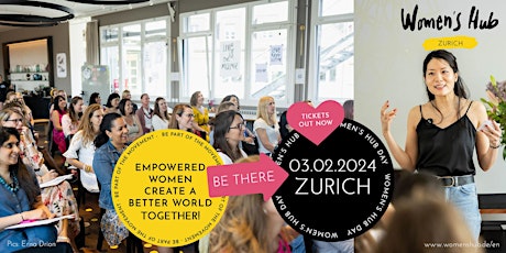Hauptbild für WOMEN'S HUB DAY ZURICH February 3rd 2024