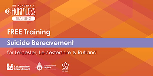 Image principale de Suicide Bereavement training for Leicester & Leicestershire
