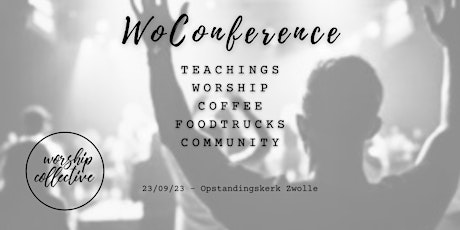 Primaire afbeelding van WoConference Middag Worship Collective
