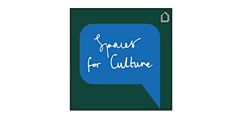 Primaire afbeelding van Glass-House Chats: Spaces for Culture