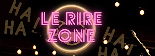 Collection image for Le RIRE ZONE