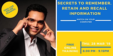 TONIGHT! Secrets To Remember, Retain And Recall Information primary image