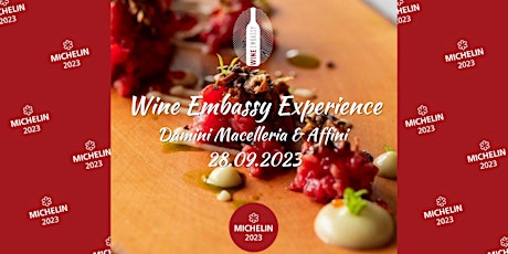 Hauptbild für Wine Embassy Experience - Damini Macelleria & Affini 28.09.2023