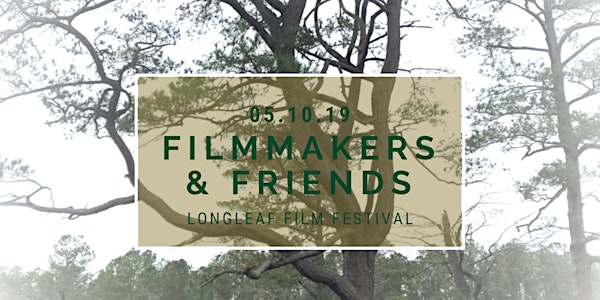 Longleaf Film Festival: Filmmakers and Friends Reception