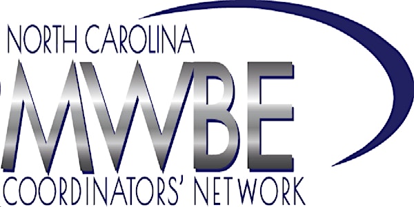 NC MWBE Coordinators' Network Quarterly Meeting - April 2019