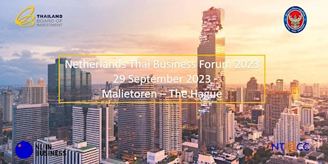 Netherlands Thai Business Forum 2023 primary image