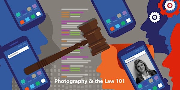 Photography & the Law 101