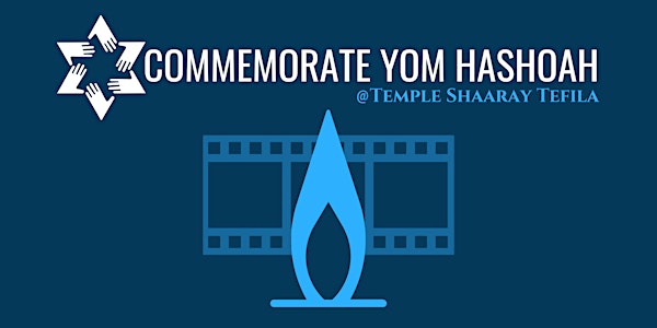 Commemorate Yom HaShoah: Service + Film Screening & Discussion w/Filmmaker