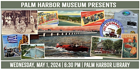 PALM HARBOR MUSEUM PRESENTS Jerald Beverland with The History of Oldsmar primary image
