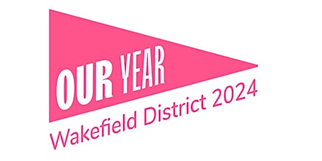 Hauptbild für Wakefield: A cultural city - looking ahead to 2024