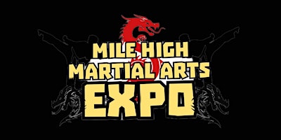Mile High Martial Arts Expo primary image
