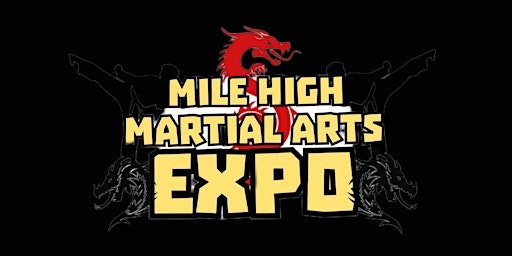 Hauptbild für Mile High Martial Arts Expo