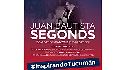 Imagen principal de #InspirandoTucumán. Primera edición del ciclo de conferencias Inspiradoras