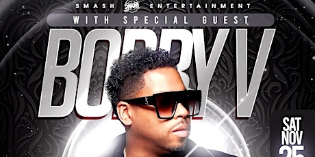 ALL BLACK AFFAIR w/ special guest BOBBY V presented by SMASH ENTERTAINMENT primary image