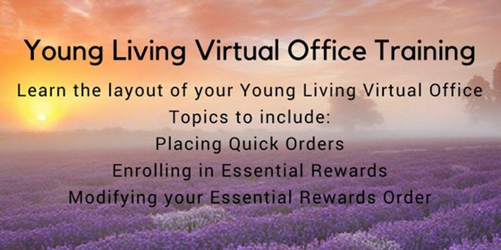 Young Living Virtual Office Training Tickets Mon Apr 29 2019 At 7