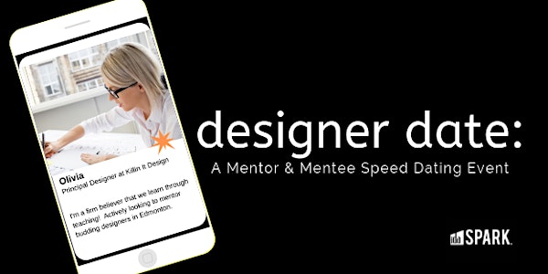 Designer Date: A Mentor & Mentee Speed Dating Event